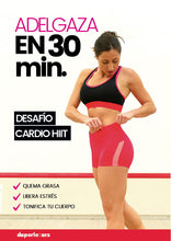 Cargar imagen en el visor de la galería, ADELGAZA 30 MINUTOS - Reto Cardio HIIT